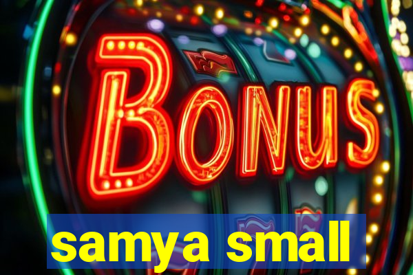 samya small